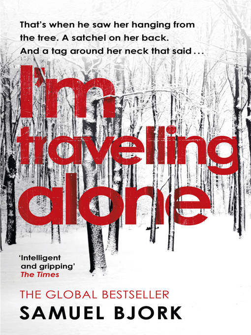 Title details for I'm Travelling Alone by Samuel Bjork - Available